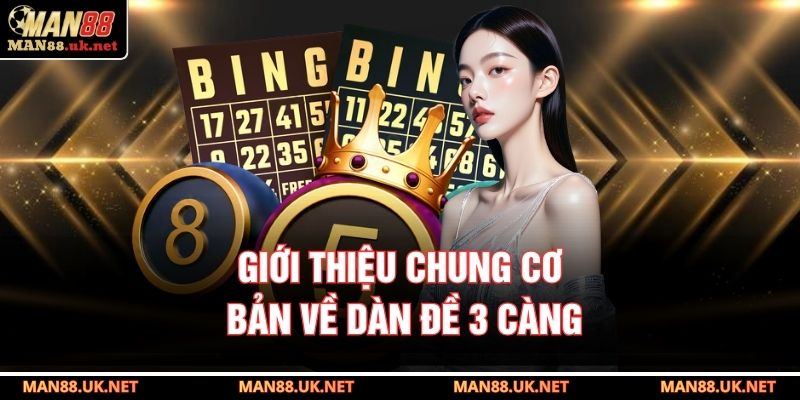 Giới thiệu chung cơ bản về dàn đề 3 càng